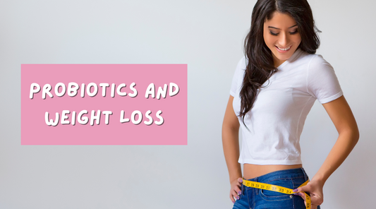 Probiotics and Weight Loss